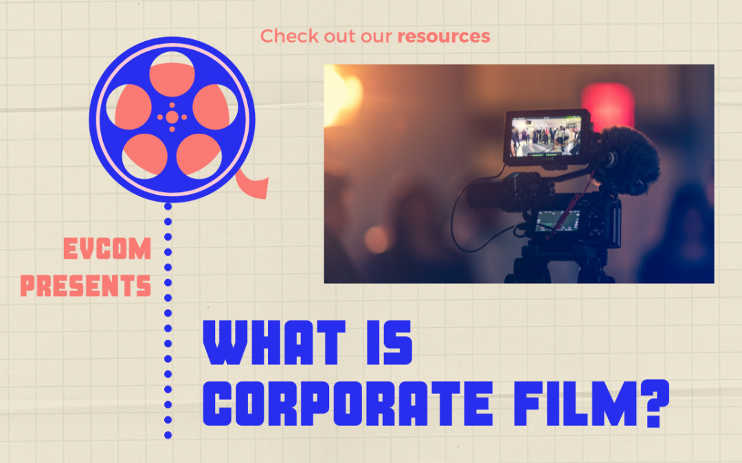 What is corporate film?