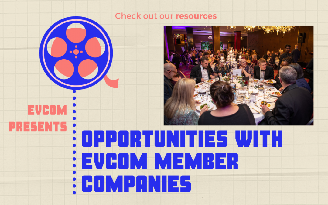 Opportunities with EVCOM Member Companies