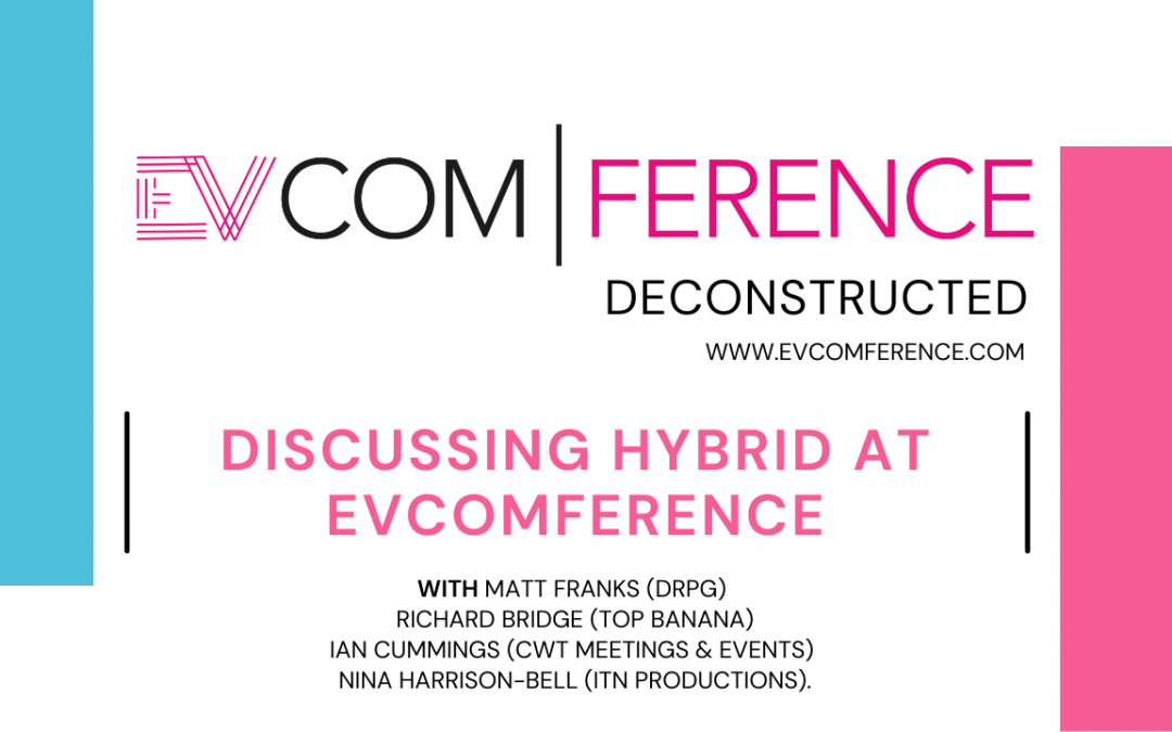 Discussing Hybrid at EVCOMference