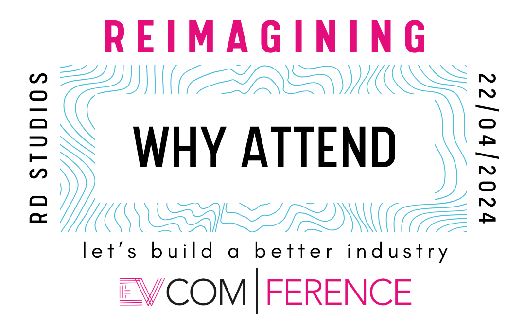 Why attend EVCOMference